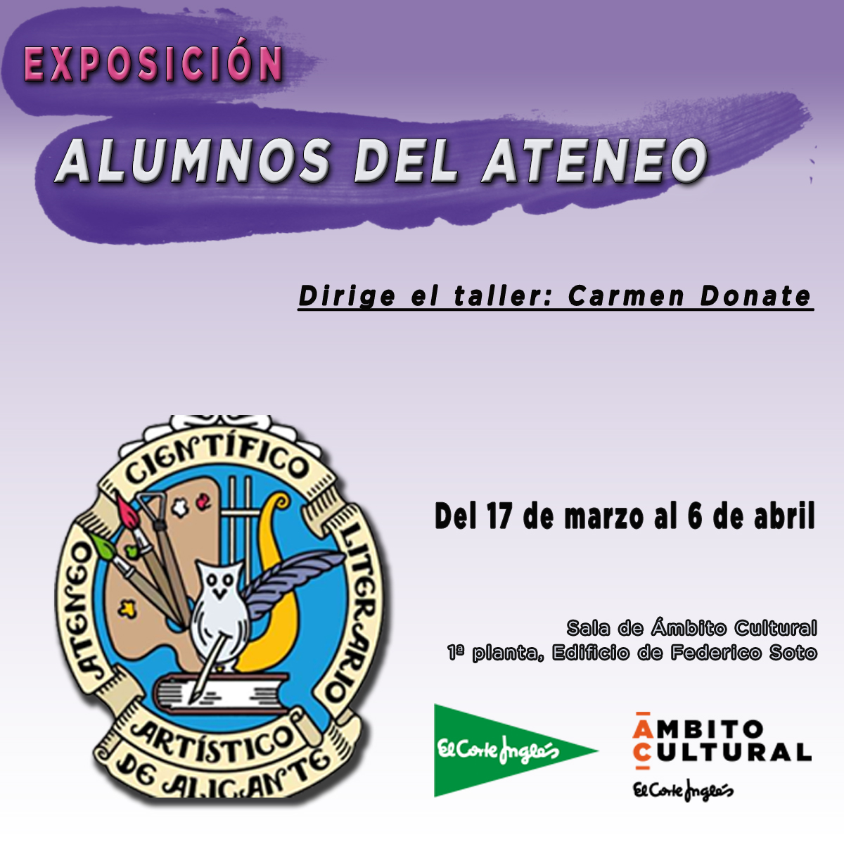 Imagen del evento Exposición de pintura colectiva: Alumnos del Ateneo de Alicante